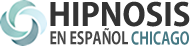 Hipnosis en español Chicago Servicios de hipnosis y guía sobre la hipnosis